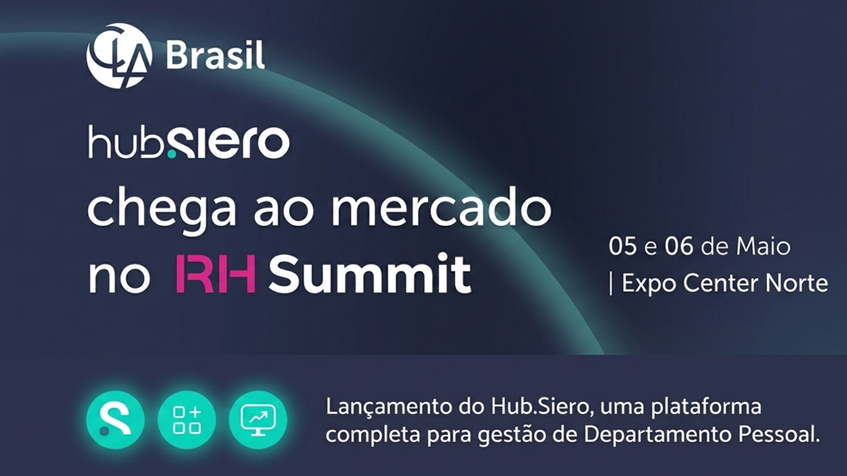 Hub.Siero apresentado no RH Summit 2026 como solução para análise de dados trabalhistas e gestão de folha com mais segurança e inteligência